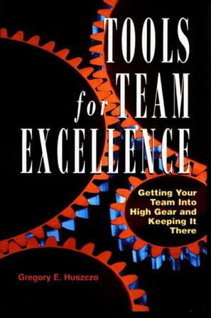 Tools for team excellence