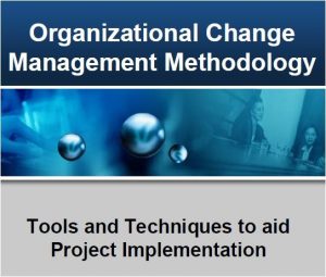 Organizational Change Management Methodology